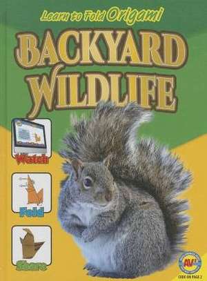 Backyard Wildlife de Katie Gillespie