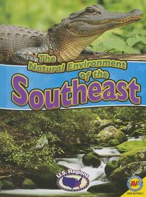 The Natural Environment of the Southeast de Blaine Wiseman