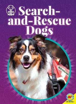 Search-And-Rescue Dogs de Kara L Laughlin