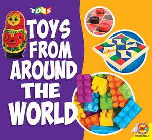 Toys from Around the World de Joanna Brundle