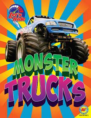 Monster Trucks de Candice Ransom