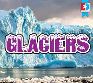 Glaciers de Renae Gilles