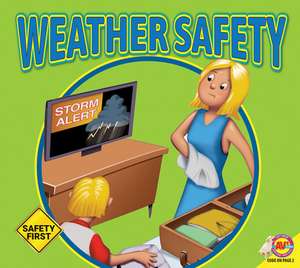 Weather Safety de Susan Kesselring