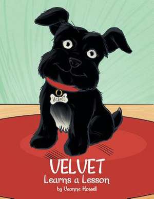 Velvet Learns a Lesson de Veonne Howell