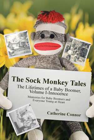 The Sock Monkey Tales de Catherine Connor