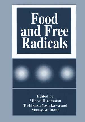 Food and Free Radicals de Midori Hiramatsu