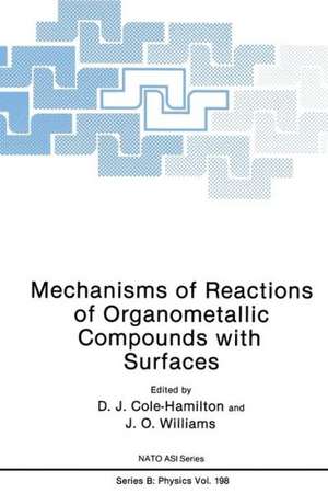 Mechanisms of Reactions of Organometallic Compounds with Surfaces de D.J. Cole-Hamilton