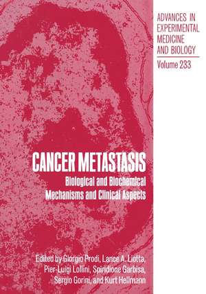 Cancer Metastasis: Biological and Biochemical Mechanisms and Clinical Aspects de G. Prodi