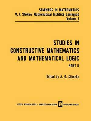 Studies in Constructive Mathematics and Mathematical Logic Part 2 de A. O. Slisenko