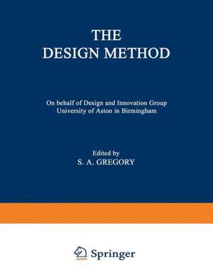 The Design Method de Sydney A. Gregory