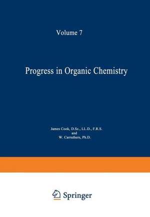 Progress in Organic Chemistry: Volume 7 de James Wilfred Cook