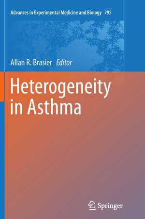 Heterogeneity in Asthma de Allan R. Brasier