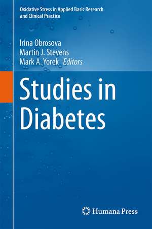 Studies in Diabetes de Irina Obrosova