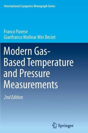 Modern Gas-Based Temperature and Pressure Measurements de Franco Pavese