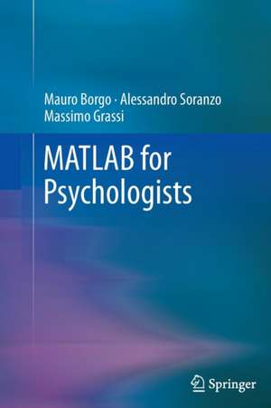 MATLAB for Psychologists de Mauro Borgo