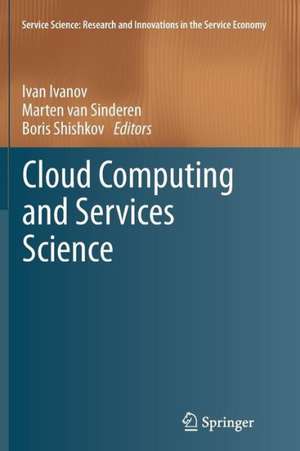 Cloud Computing and Services Science de Ivan Ivanov