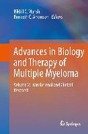 Advances in Biology and Therapy of Multiple Myeloma: Volume 2: Translational and Clinical Research de Nikhil C. Munshi