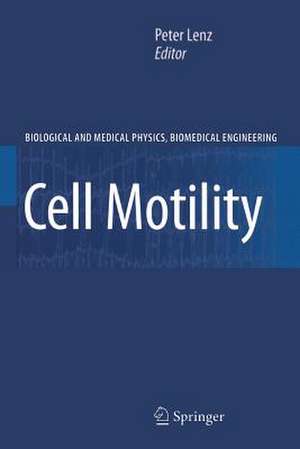 Cell Motility de Peter Lenz