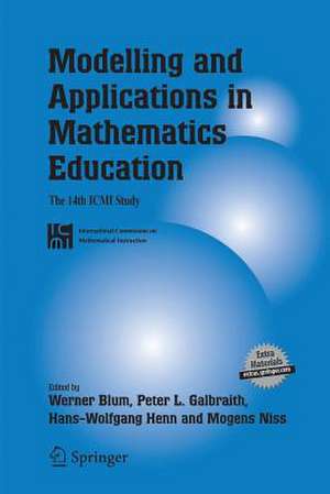 Modelling and Applications in Mathematics Education: The 14th ICMI Study de Peter L. Galbraith