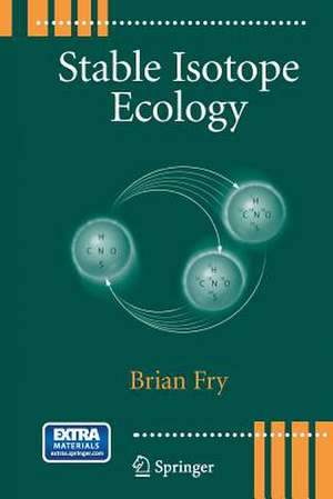 Stable Isotope Ecology de Brian Fry