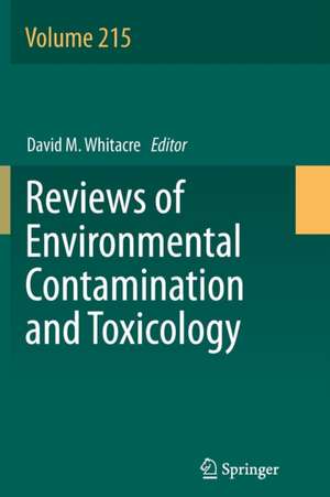 Reviews of Environmental Contamination and Toxicology de David M. Whitacre