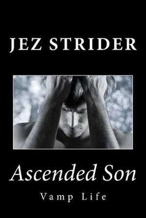 Ascended Son de Jez Strider