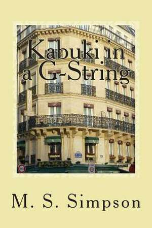 Kabuki in A G-String de Simpson, M. S.