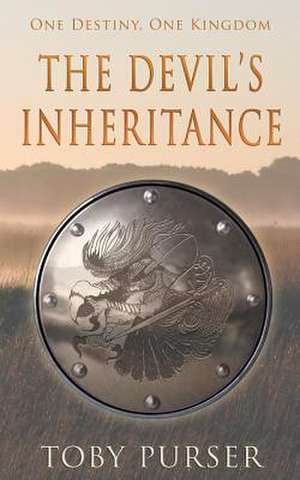 The Devil's Inheritance de Toby Purser