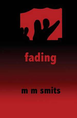 Fading de Smits, M. M.