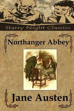 Northanger Abbey de Jane Austen