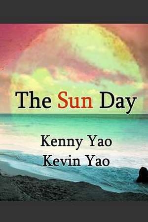 The Sun Day de Kenny Yao