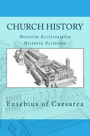 Church History de Eusebius of Caesarea