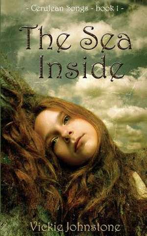 The Sea Inside de Vickie Johnstone