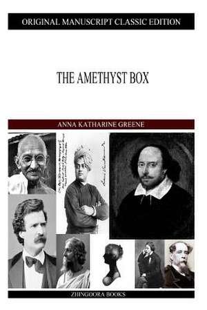 The Amethyst Box de Anna Katharine Green