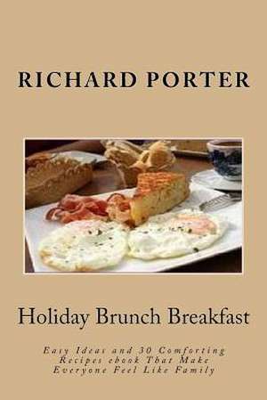 Holiday Brunch Breakfast de Richard Porter