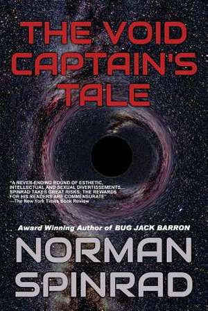 The Void Captain's Tale de Norman Spinrad