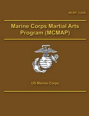 Marine Corps Martial Arts Program (McMap) de U. S. Marine Corps