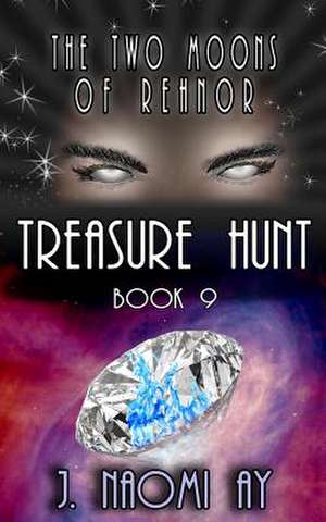 Treasure Hunt de J. Naomi Ay