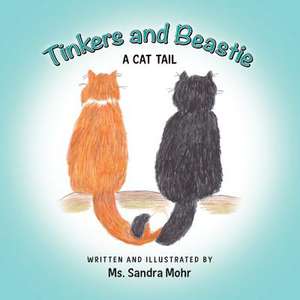 Tinkers and Beastie de Sandra Mohr