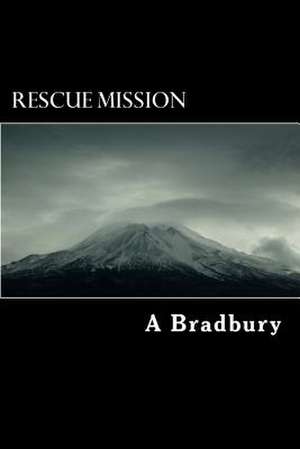 Rescue Mission de A. Bradbury