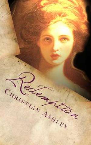 Redemption de Christian Ashley