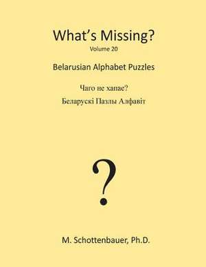 What's Missing? de M. Schottenbauer