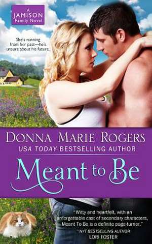 Meant to Be de Donna Marie Rogers