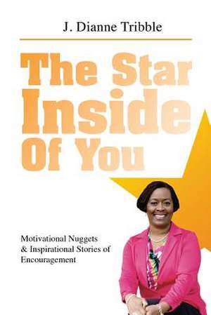 The Star Inside of You de J. Dianne Tribble