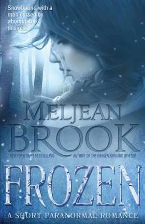 Frozen de Meljean Brook