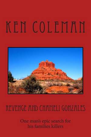 Revenge and Chameli Gonzales de Ken Coleman