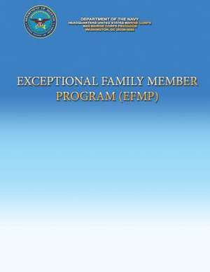 Exceptional Family Member Program de Department Of the Navy