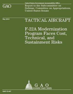 Tactical Aircraft F22a de Government Accountability Office (U S )