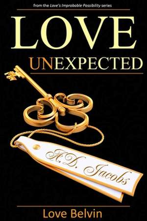 Love Unexpected de Love Belvin