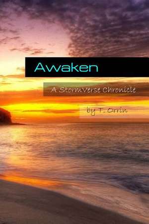 Awaken de T. Orrin